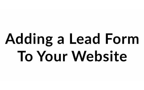 Adding-A-Lead-Form-To-Your-Website