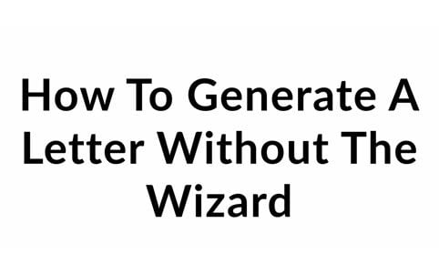 How-to-generate-a-letteer-without-the-wizard